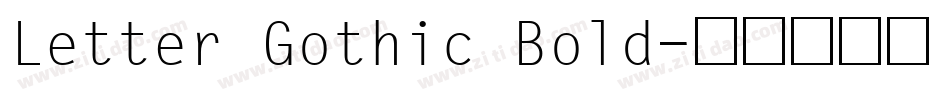 Letter Gothic Bold字体转换